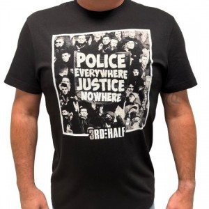 Tričko 3rd Half- Police Everywhere,Justice Nowhere