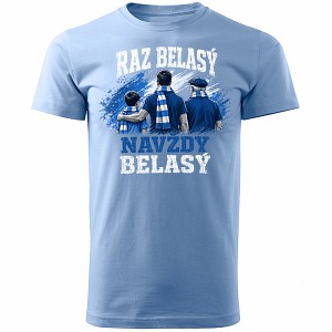 Belasé tričko Raz Belasý, Navždy belasý